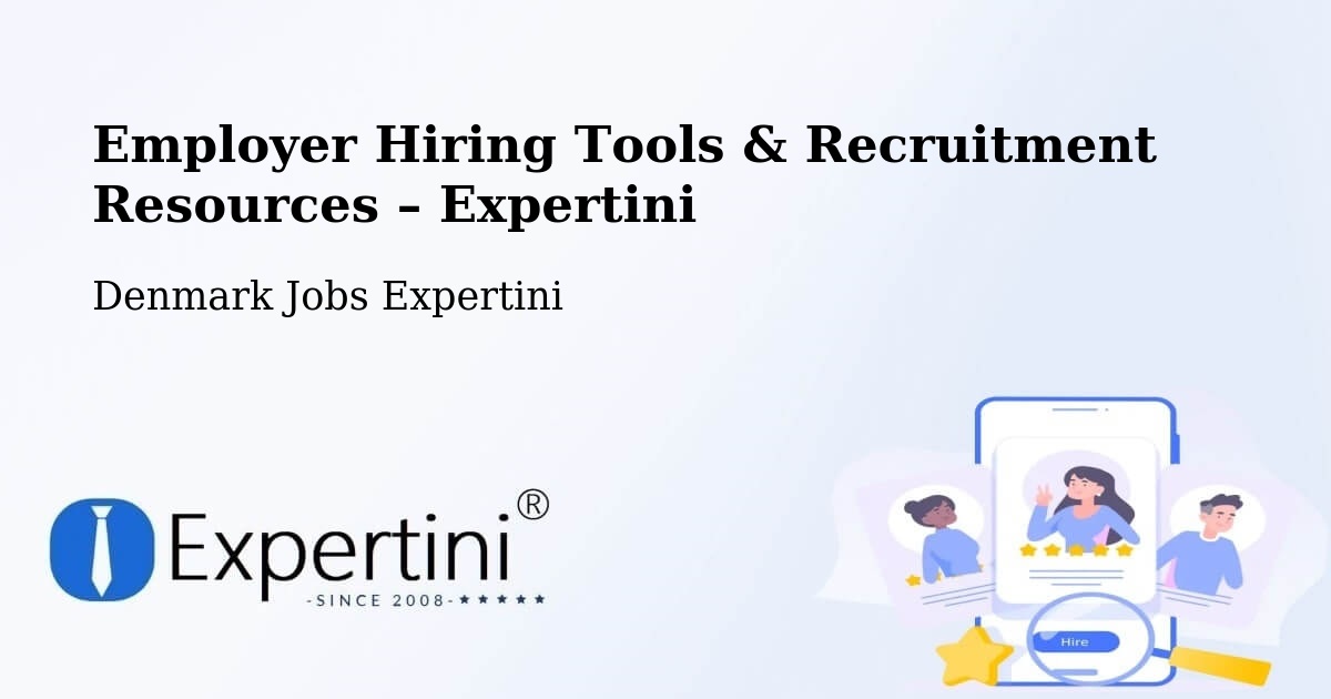 Employer Hiring Tools & Recruitment Resources – Fredensborg - Fredensborg, Denmark Jobs Expertini