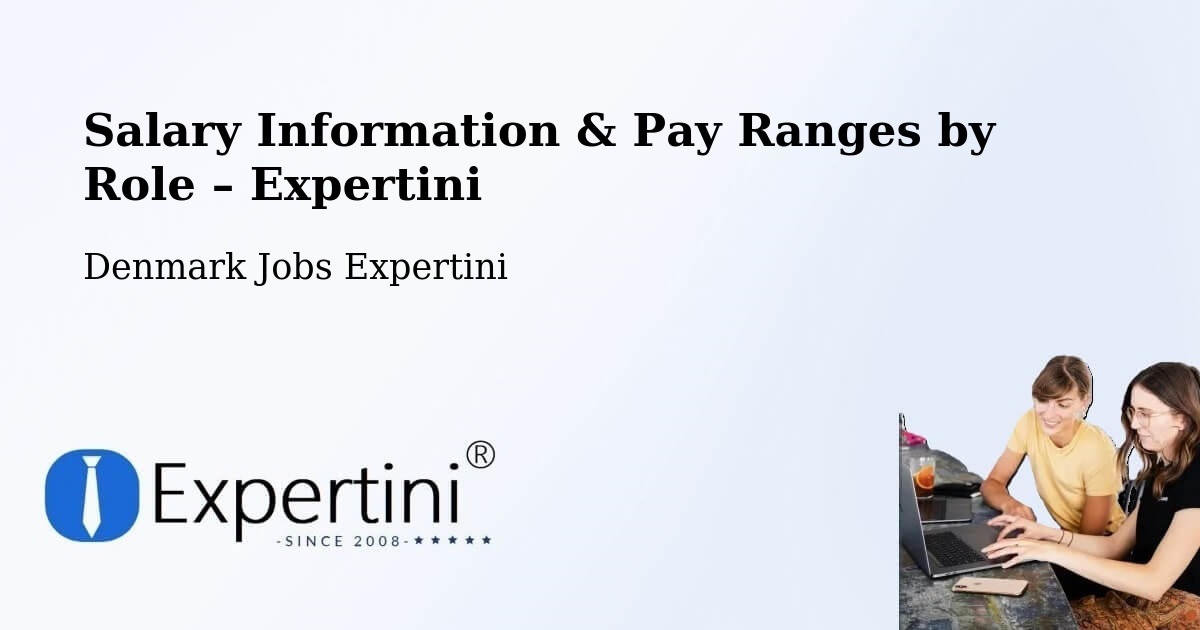 Salary Information & Pay Ranges – Fredensborg - Fredensborg, Denmark Jobs Expertini